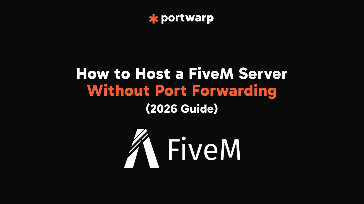 How to Host a FiveM Server Without Port Forwarding in 2026